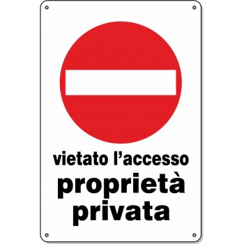 Cartello Pvc "Vietato L'Acc. Prop. Privata" - 20x30 - 1 Cartello